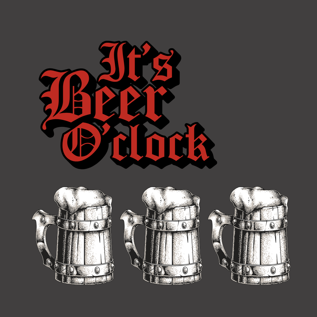 Its Beer O'Clock