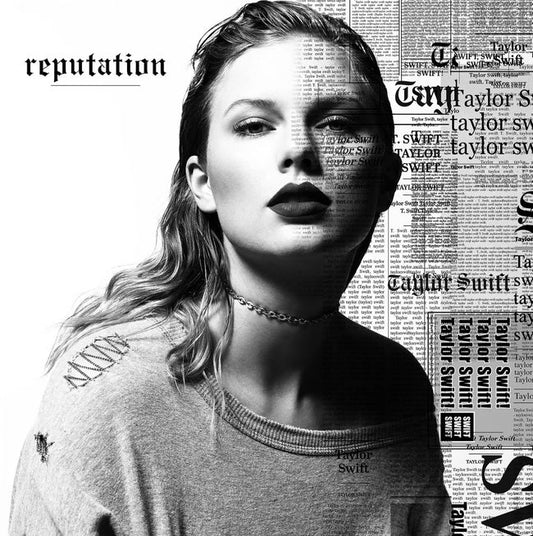 Taylor Swift- Reputation