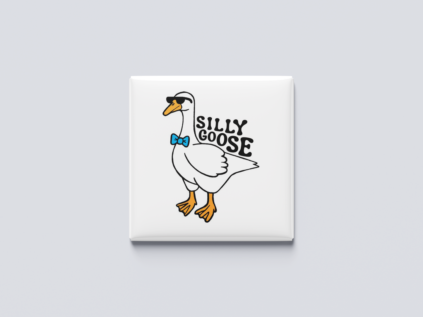 Silly Goose